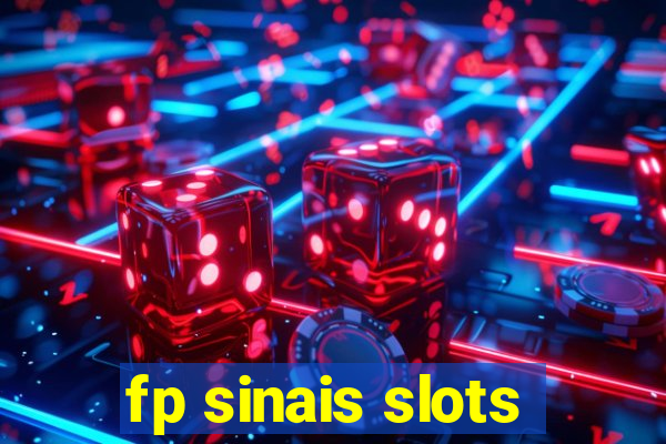 fp sinais slots